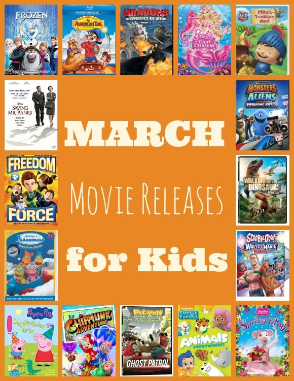 March Releases Movies for Kids & Families on DVD